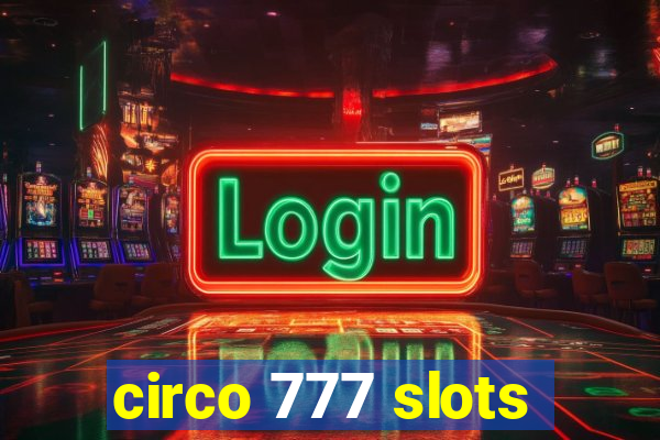 circo 777 slots